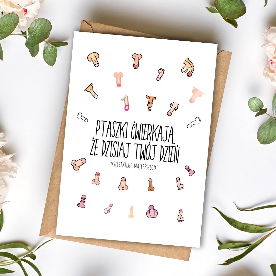 Kartka - Ptaszki ćwierkają, że dzisiaj Twój dzień