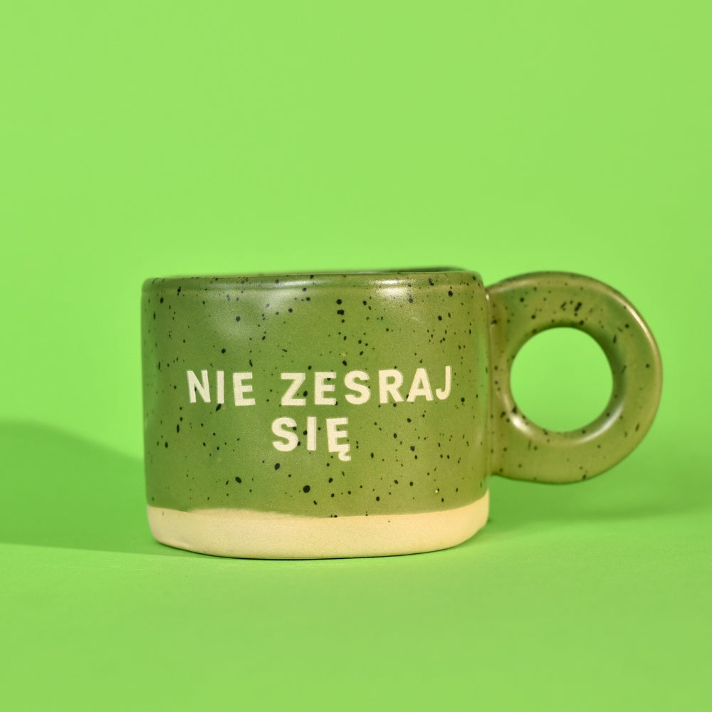 Nie zesraj sie - Zielony