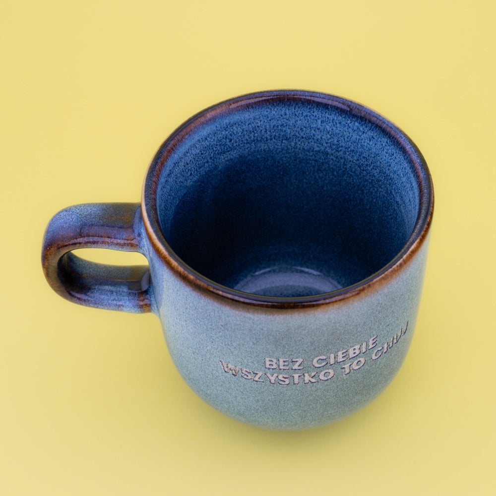 Bez ciebie wszystko to chuj - Niebieski (Aura)