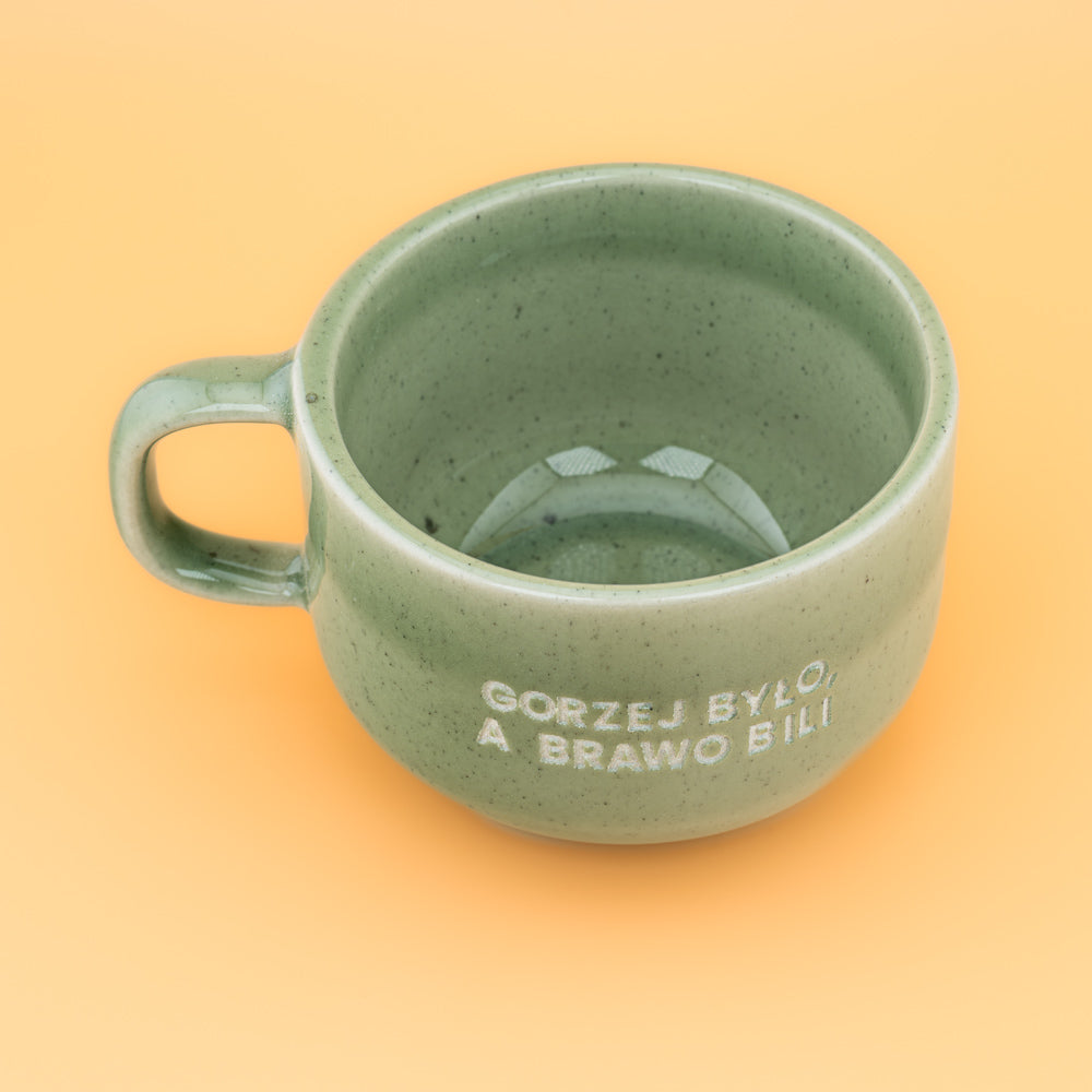 Gorzej było a brawo bili. - Zielony (Mellow)