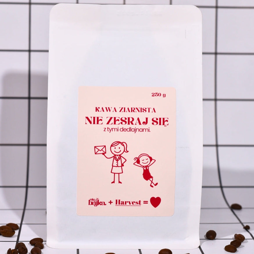 Kawa ziarnista "NIE ZESRAJ SIĘ... z tymi dedlajnami" (250 g)