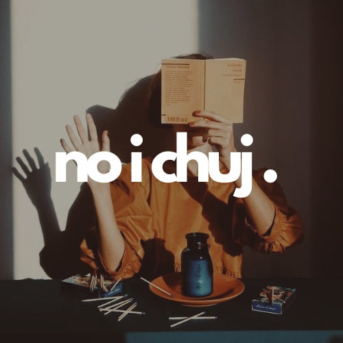 No i chuj