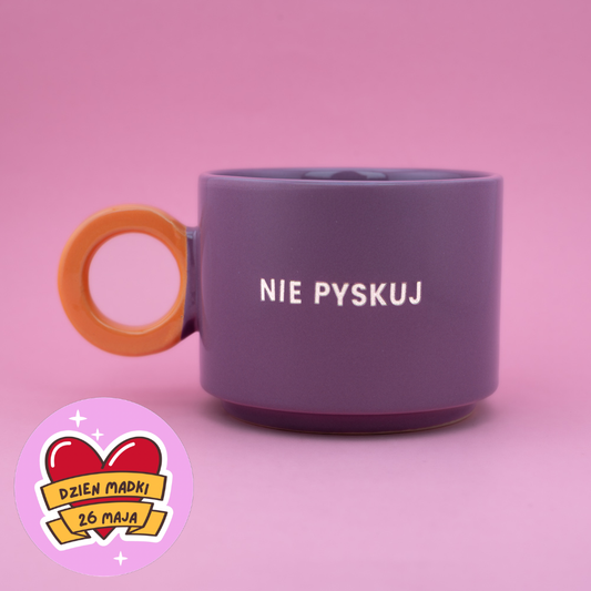 Nie pyskuj  - Fioletowy (Fresh)