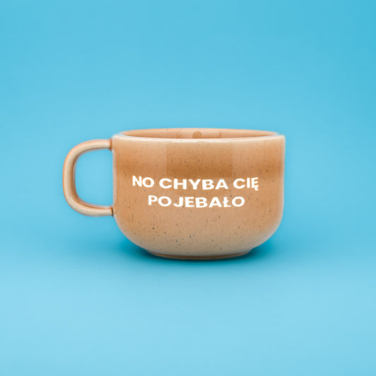 No chyba cię pojebało - Brzoskwiniowy (Mellow)