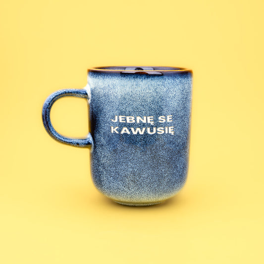 Jebnę se kawusię - Niebiesko-Szary (Mist)