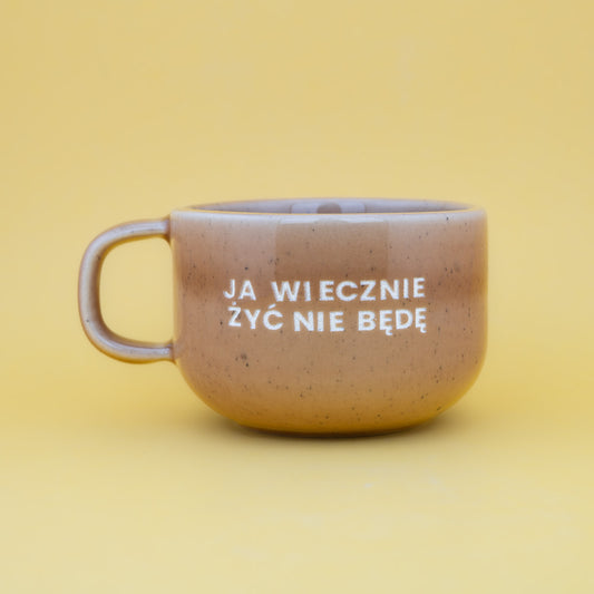 Ja wiecznie żyć nie będę - Brzoskwiniowy (Mellow)