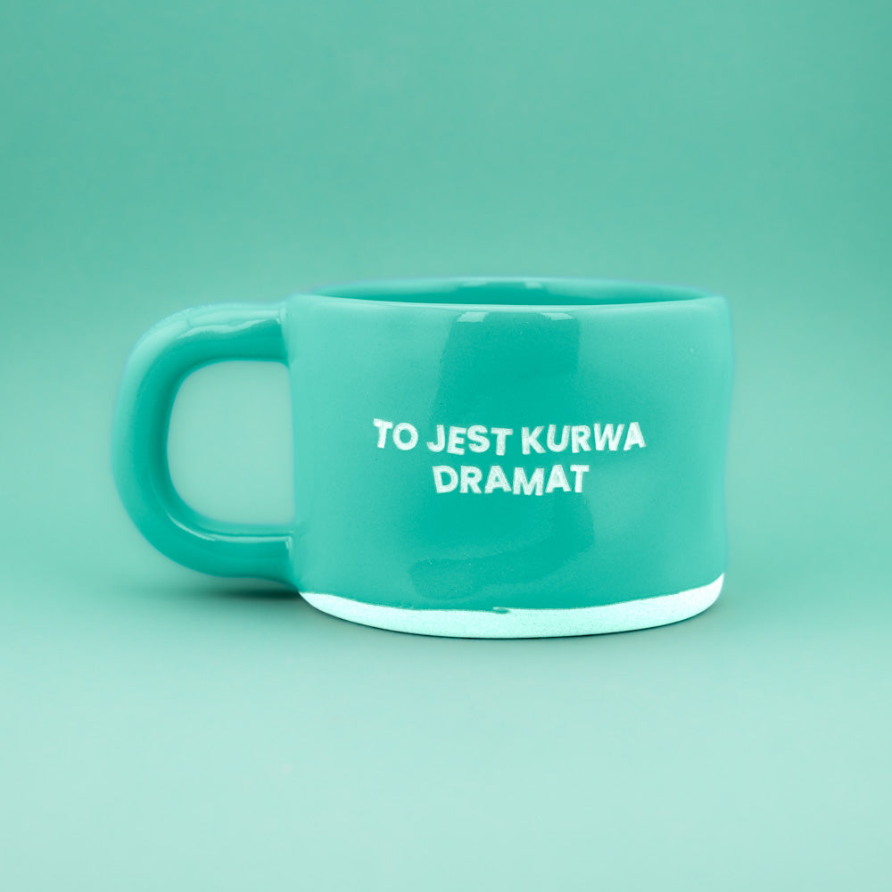 To jest kurwa dramat - Turkusowy (Klasyk)