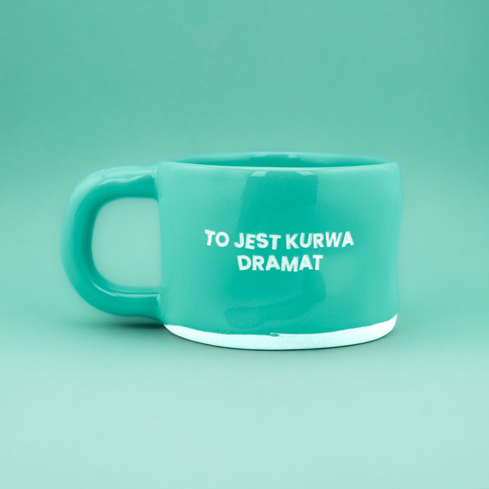To jest kurwa dramat - Turkusowy (Klasyk)