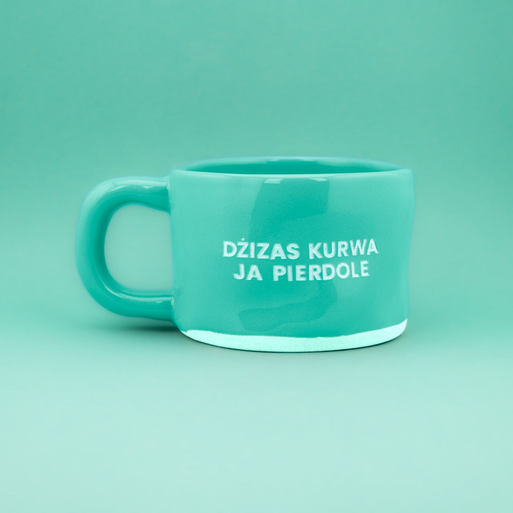 Dżizas kurwa ja pierdole - Turkusowy (Klasyk)