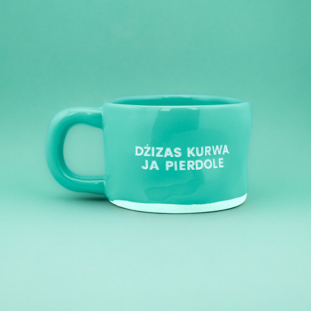 Dżizas kurwa ja pierdole - Turkusowy (Klasyk)
