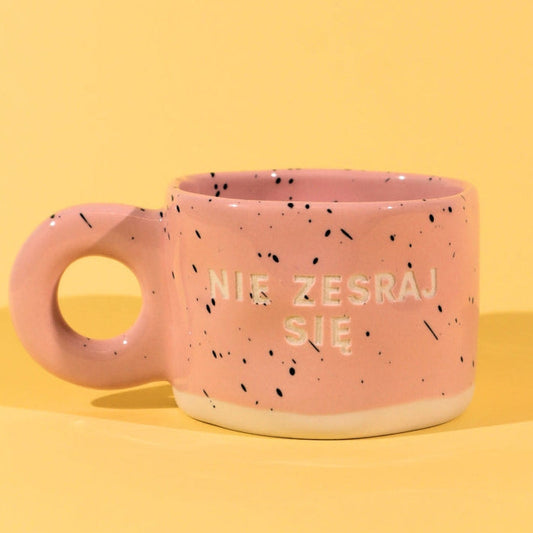 Nie zesraj sie - Różowy (Klasyk)