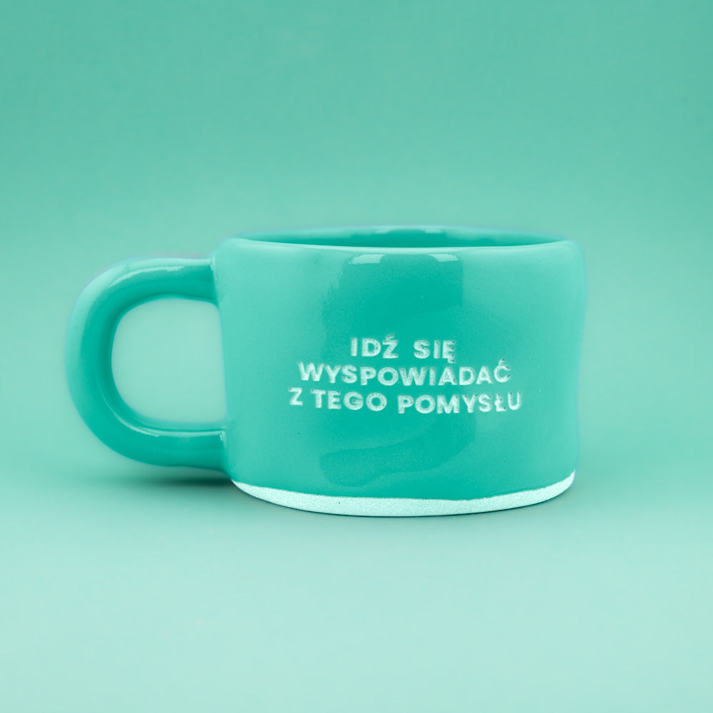 Idź się wyspowiadać z tego pomysłu - Turkusowy (Klasyk)