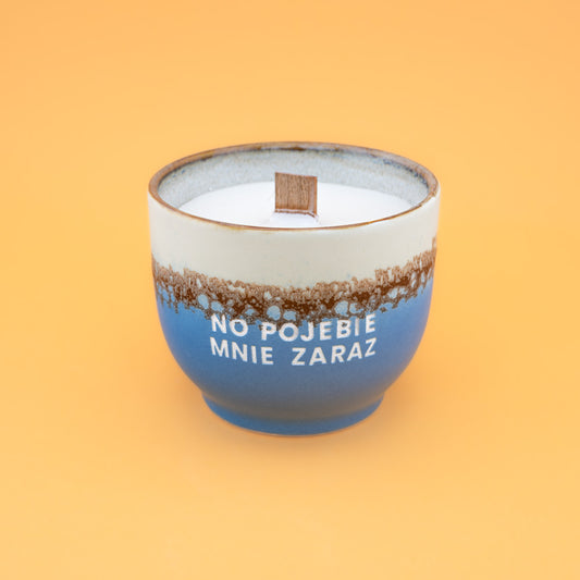 Świeca sojowa „No pojebie mnie zaraz” (Milo)