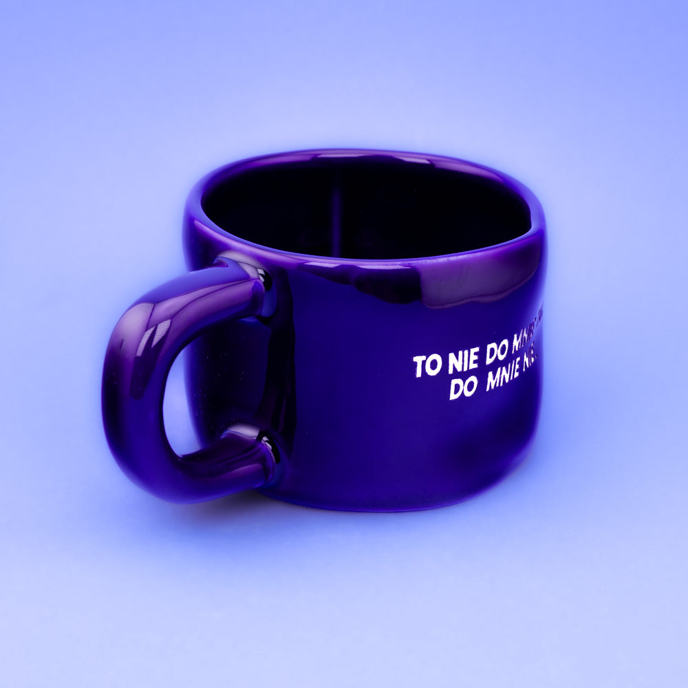 To nie do mnie tak. Do mnie nie. - Granatowy (Klasyk)