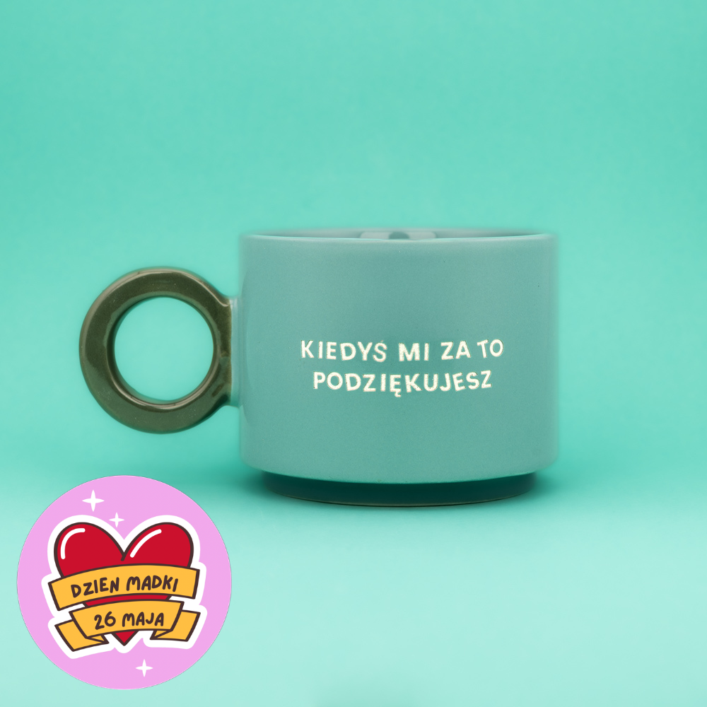 Kiedyś mi za to podziękujesz - Lazurowy (Fresh)