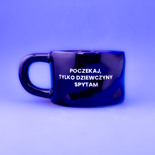 Poczekaj, tylko dziewczyny spytam - Granatowy (Klasyk)