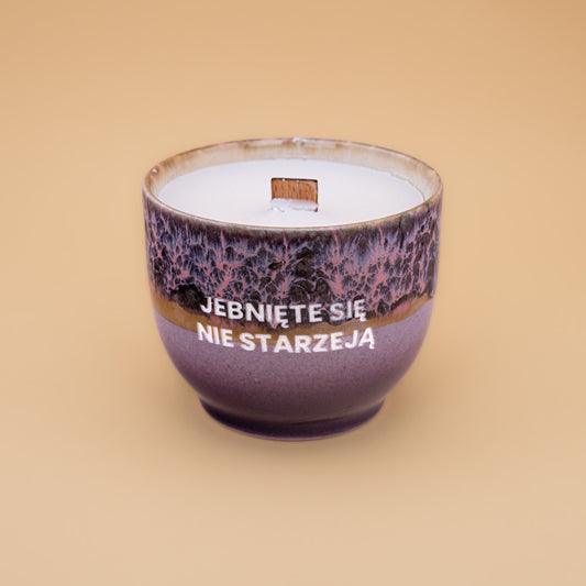 Świeca sojowa „Jebnięte się nie starzeją” (Bruno)