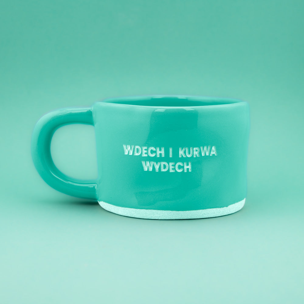 Wdech i Kurwa Wydech - Turkusowy (Klasyk)