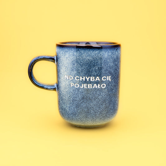 No chyba cię pojebało - Niebiesko-Szary (Mist)