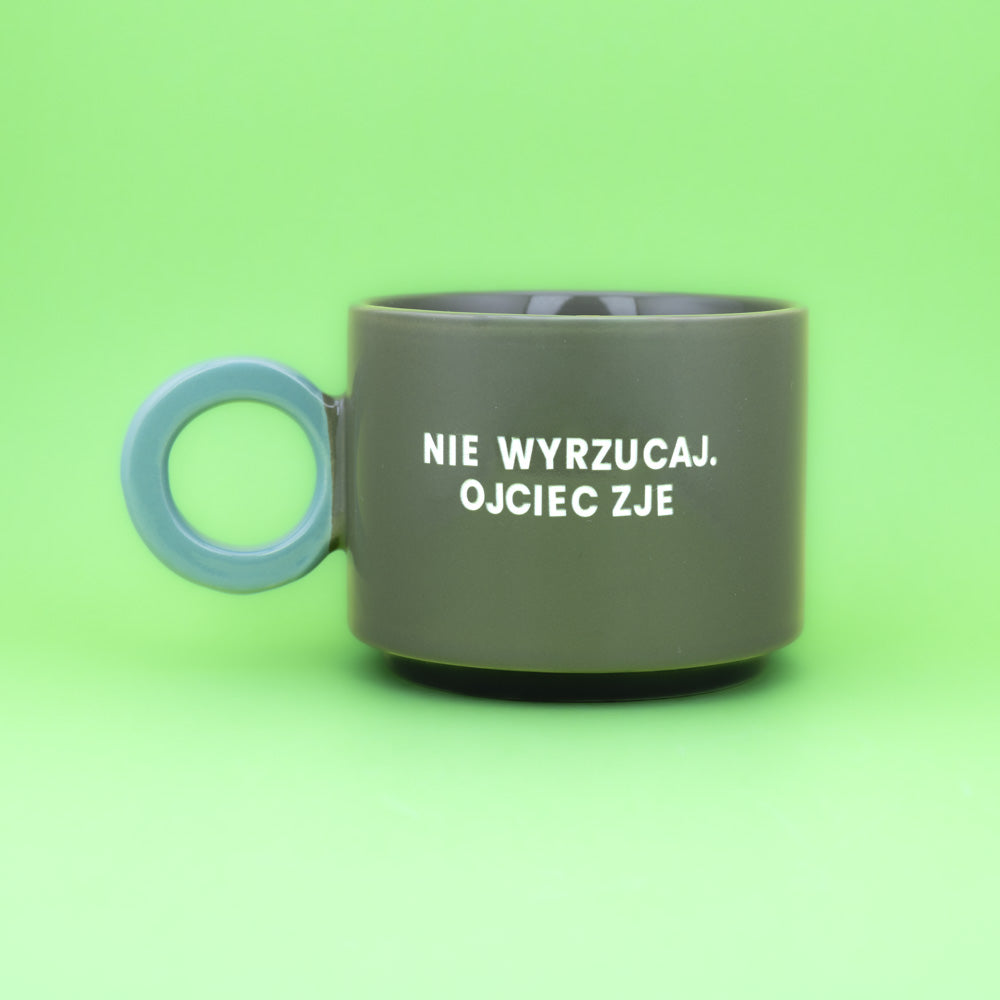 Nie wyrzucaj. Ojciec zje. - Oliwkowa Zieleń (Fresh)