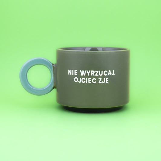 Nie wyrzucaj. Ojciec zje. - Oliwkowa Zieleń (Fresh)