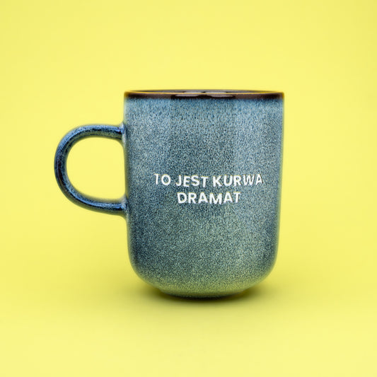 To jest kurwa dramat - Niebiesko-Zielony (Mist)