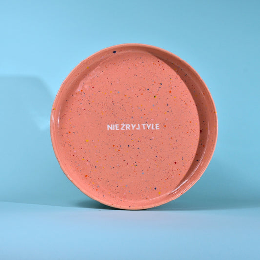 Talerz Nie żryj tyle - Koralowy Róż