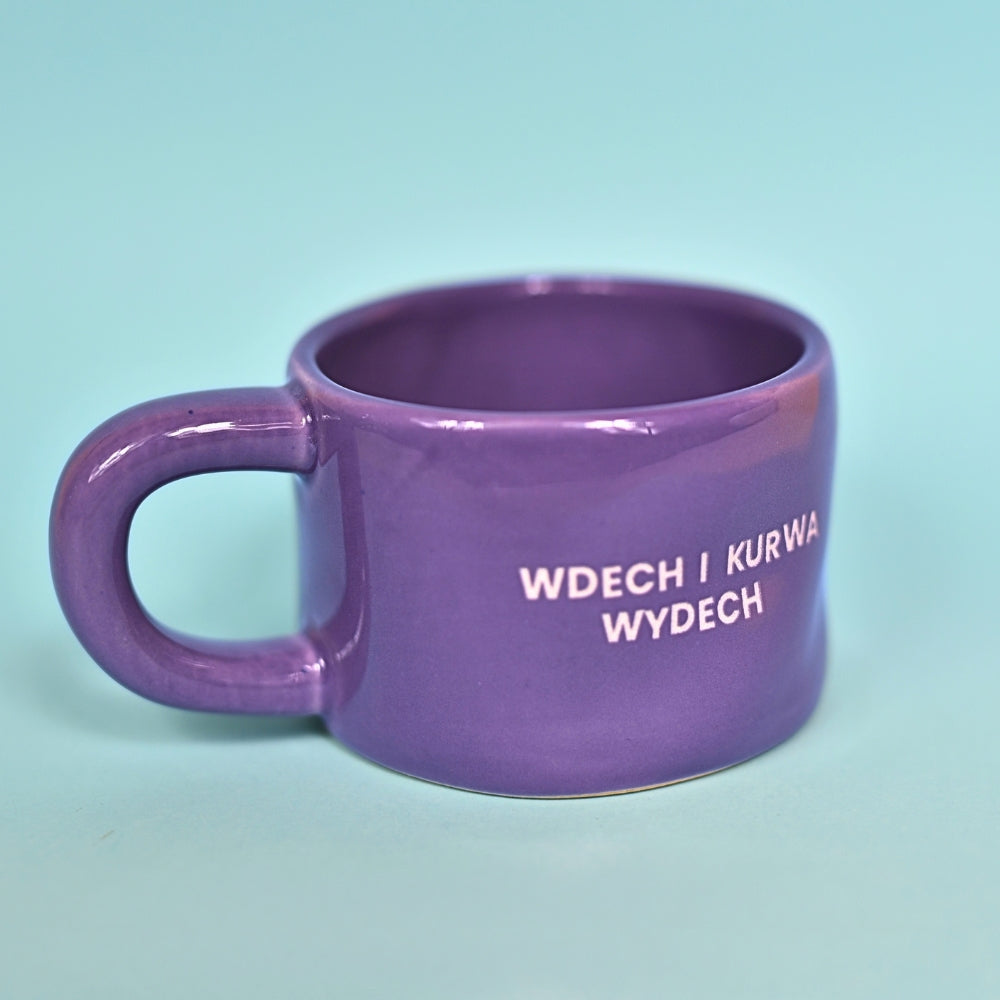 Wdech i kurwa wydech - Fioletowy (Klasyk)