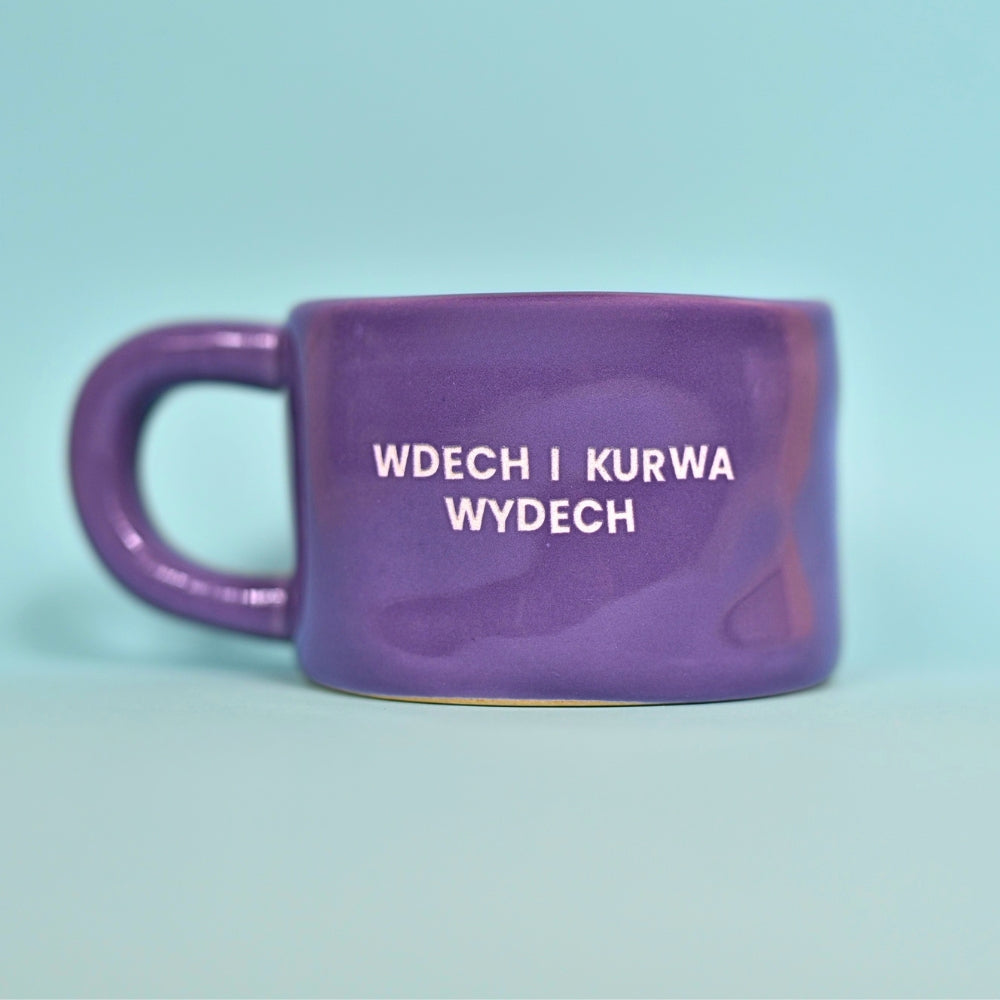 Wdech i kurwa wydech - Fioletowy (Klasyk)