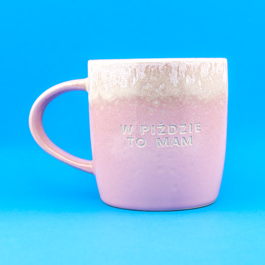 W piździe to mam - Różowy (Bloom)