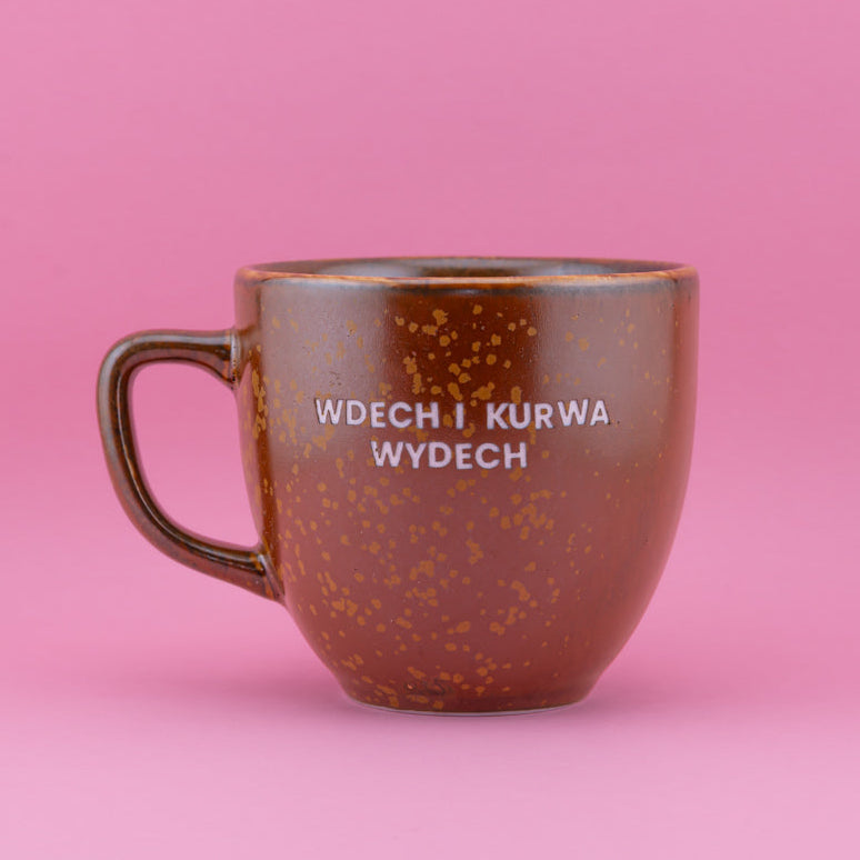 Wdech i kurwa wydech - Brązowy (Mocha)