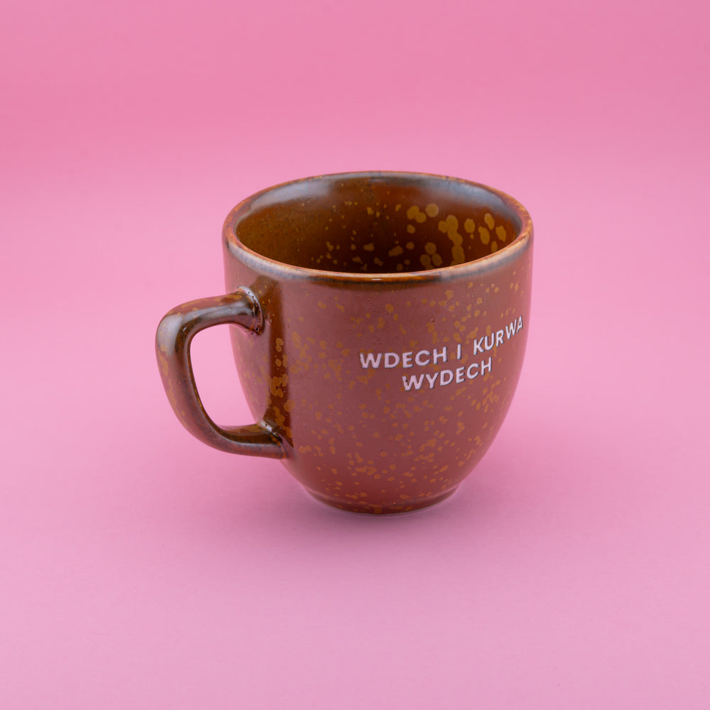 Wdech i kurwa wydech - Brązowy (Mocha)