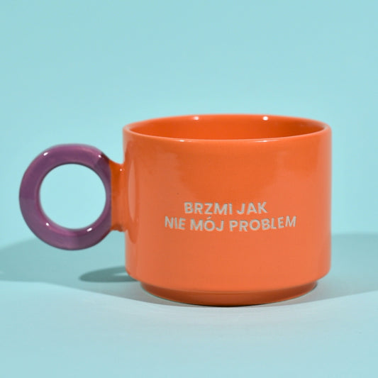 Brzmi Jak Nie Mój Problem - Pomarańczowy (Fresh)