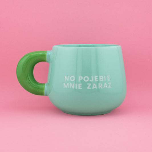 No pojebie mnie zaraz - Zielony (Bubble)