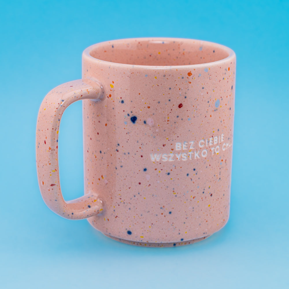 Bez ciebie wszystko to chuj - Koralowy Róż (Długi)