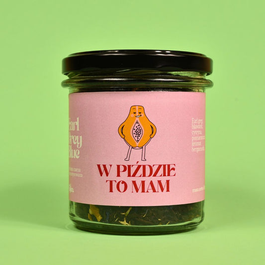 Herbata „W piździe to mam”