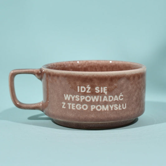 Idź się wyspowiadać z tego pomysłu - Brudny Róż (Szeroki)