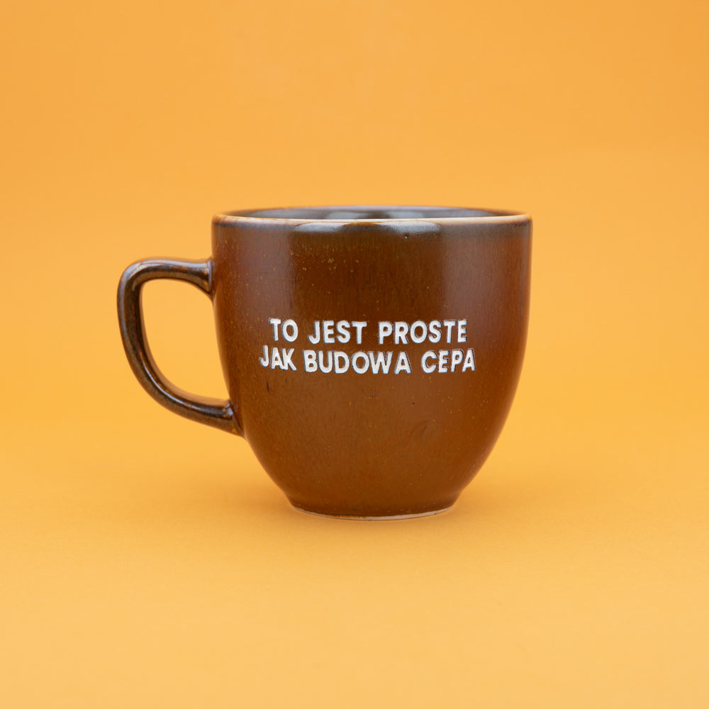 To jest proste jak budowa cepa - Brązowy (Mocha)