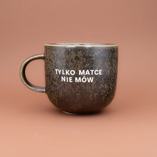 Tylko matce nie mów - Czarna "Rdzew" (District)