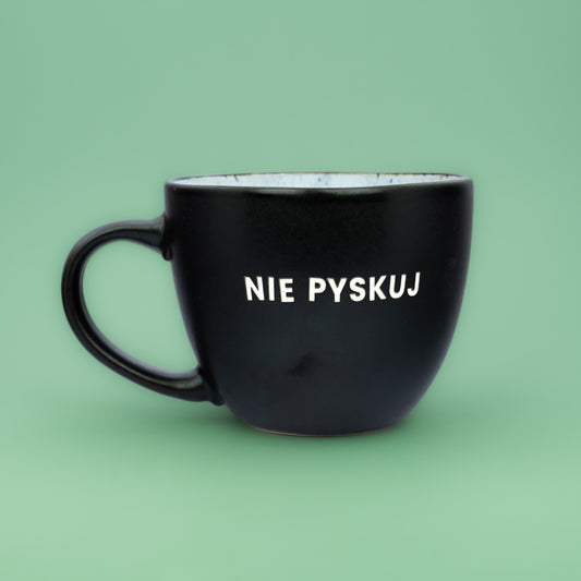 Nie pyskuj - Nero