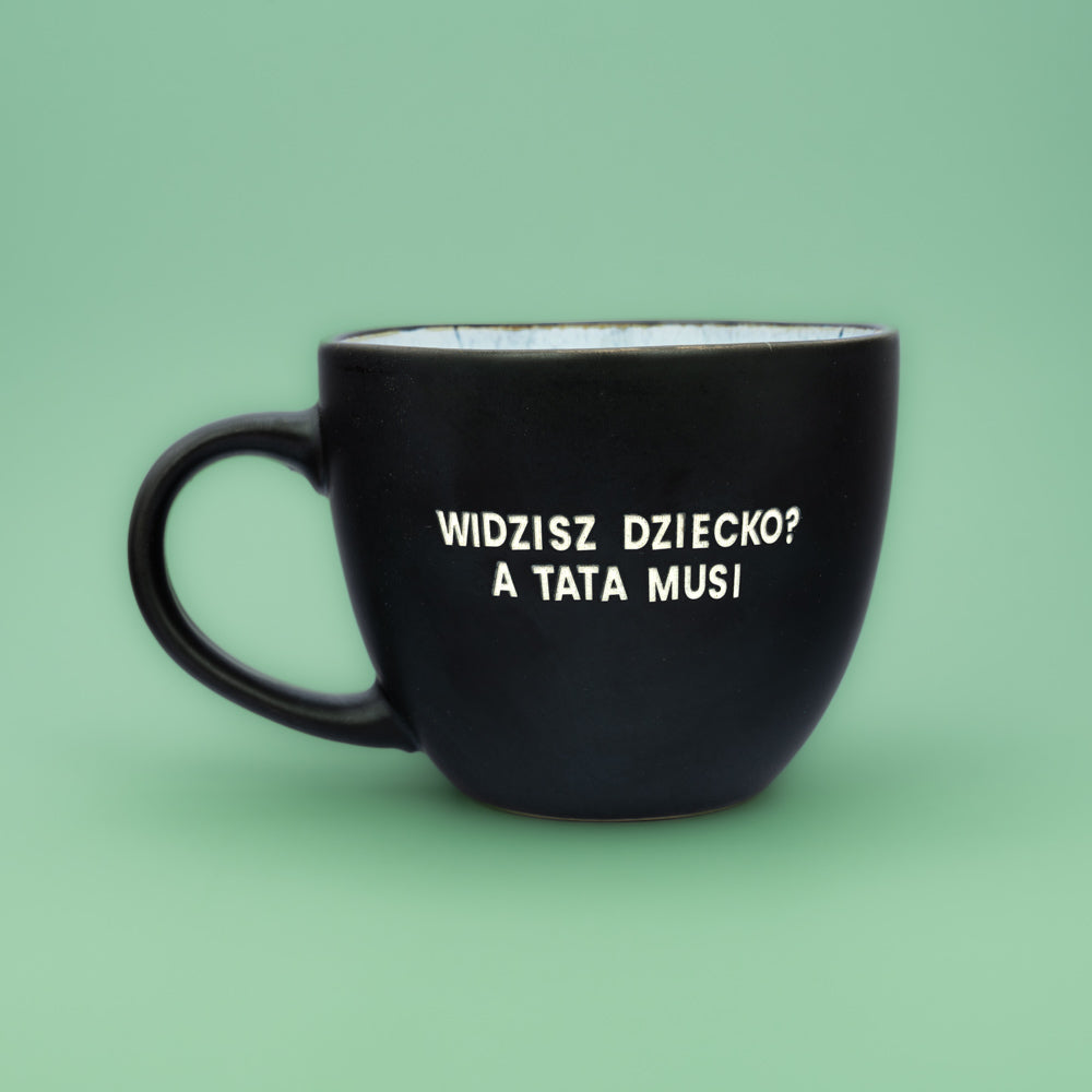 Widzisz dziecko? A tata musi - Nero