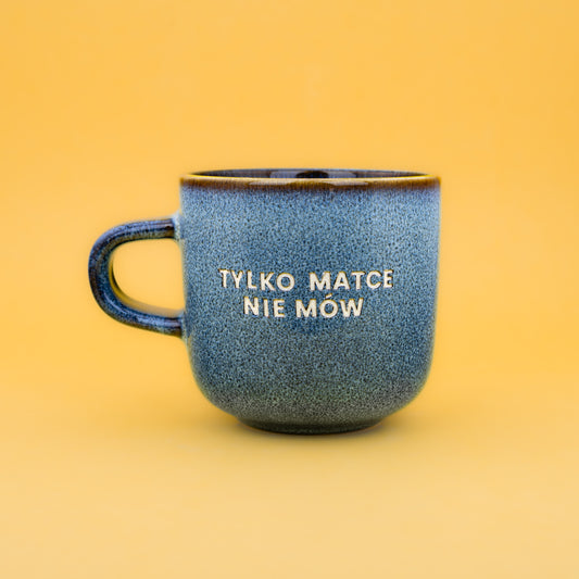 Tylko matce nie mów - Niebieski (Aura)