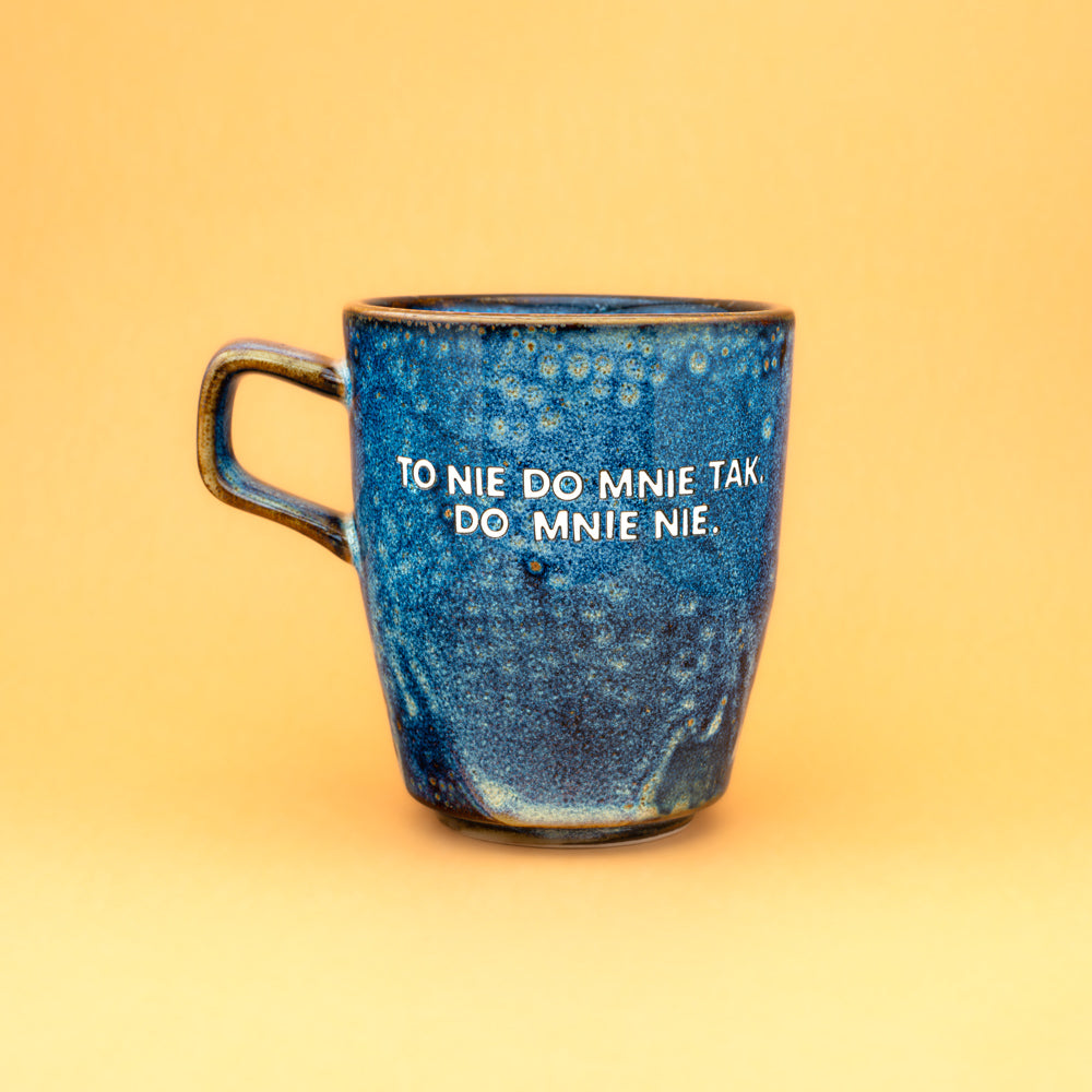 To nie do mnie tak. Do mnie nie. - Niebieski (Ocean Rush)