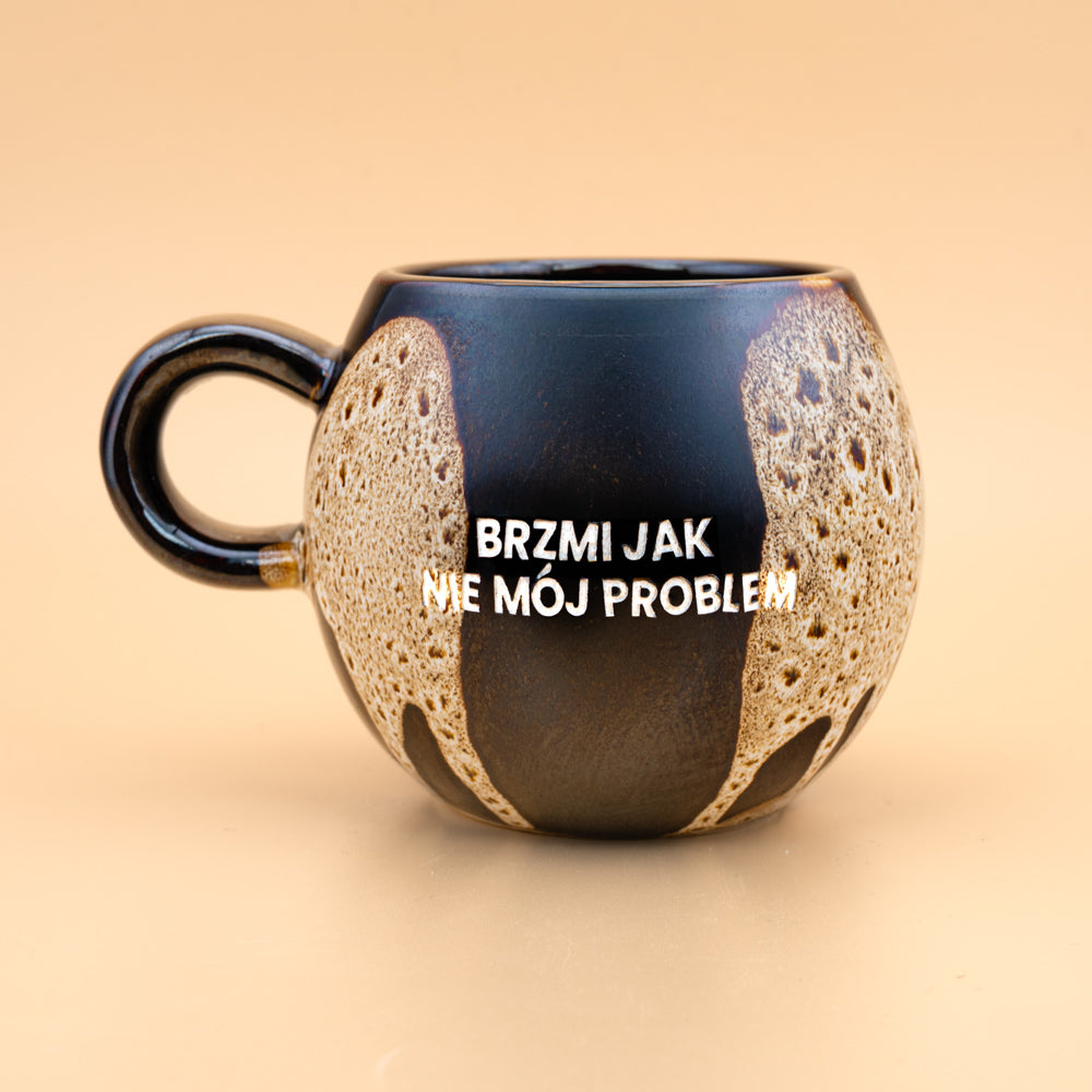 Brzmi jak nie mój problem - Dark Chocolate (Night Drip)