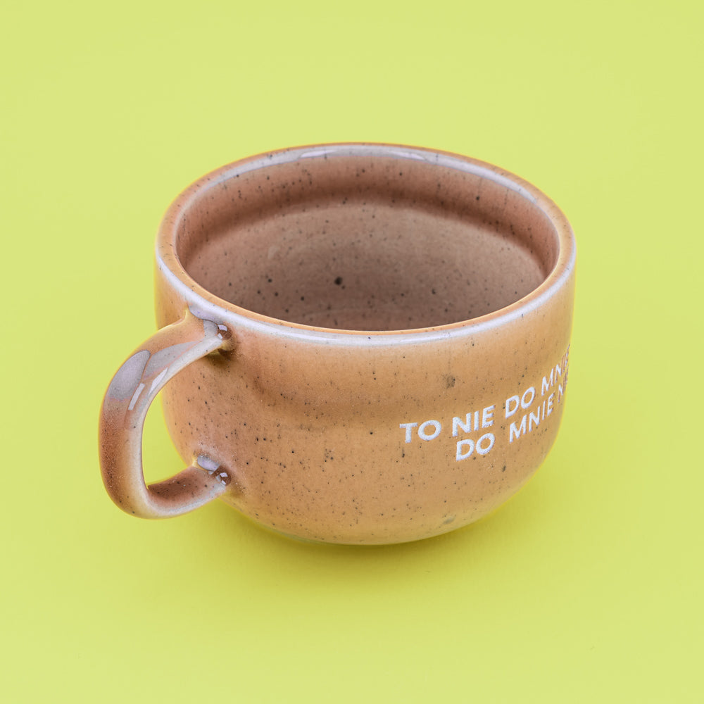 To nie do mnie tak. Do mnie nie. - Brzoskwiniowy (Mellow)