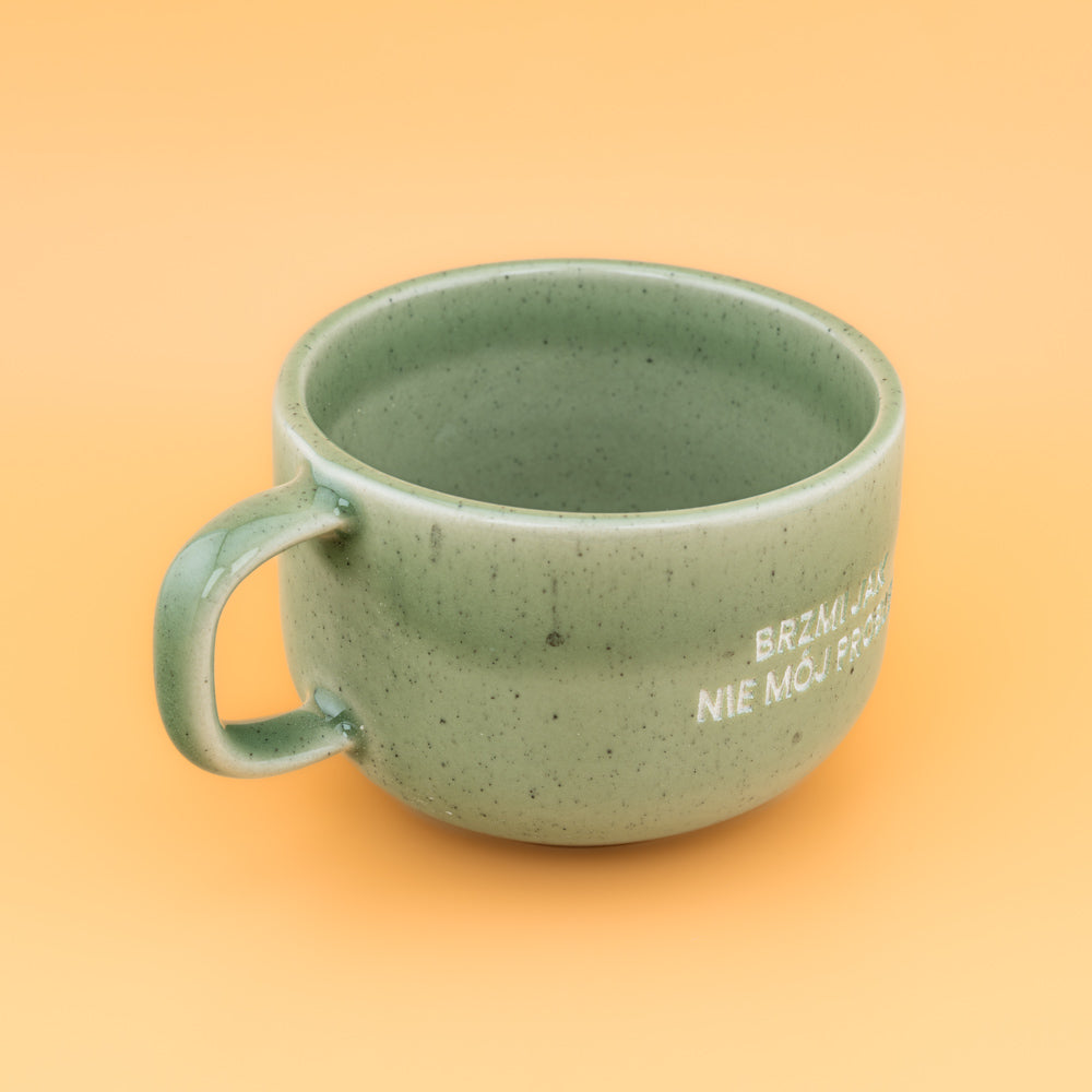 Brzmi jak nie mój problem - Zielony (Mellow)