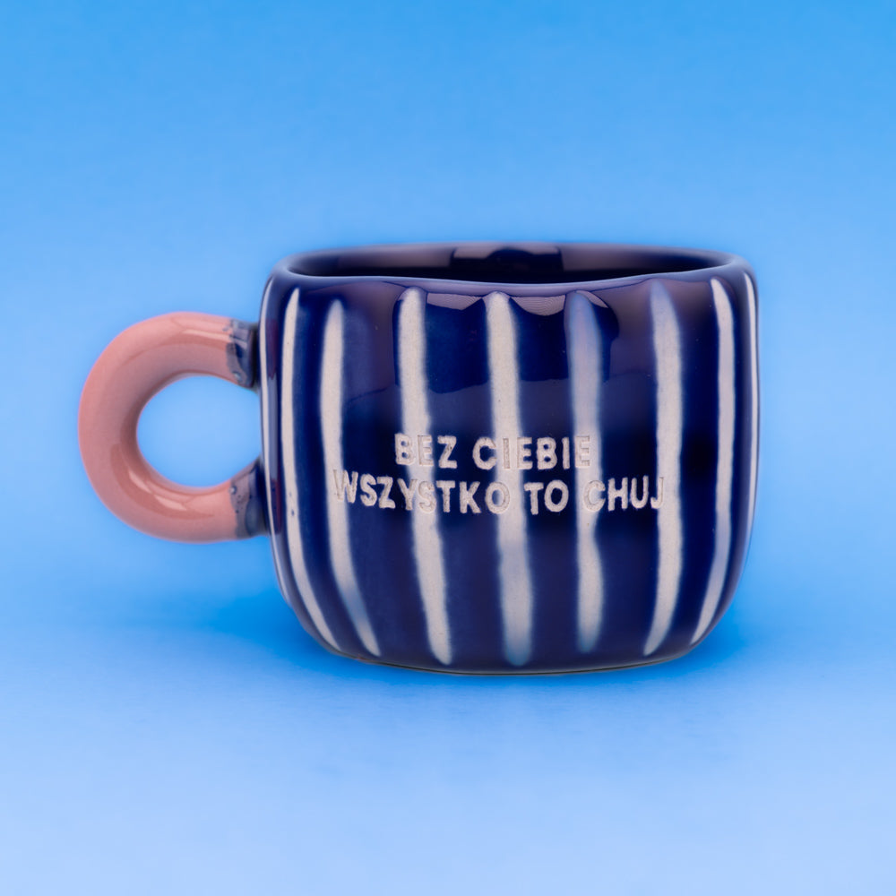 Bez ciebie wszystko to chuj - Midnight (Espresso)