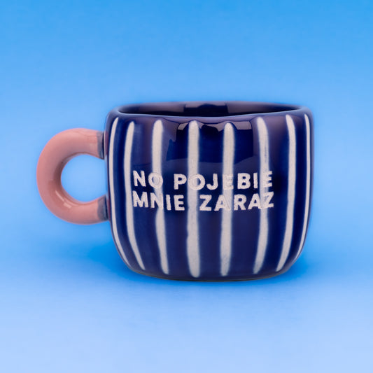 No pojebie mnie zaraz - Midnight (Espresso)