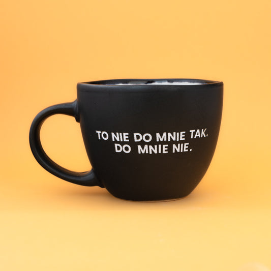 To nie do mnie tak. Do mnie nie. - Nero