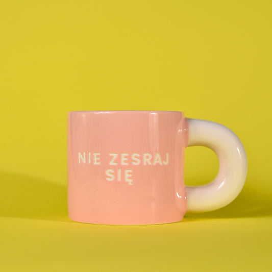 Nie Zesraj Się - Różowy